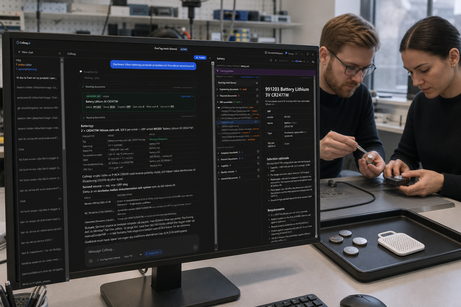The Colleag workspace in the foreground. In the background two colleagues fit a battery into a prototype.